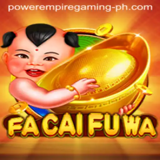 Exploring FaCaiFuWa: The Latest Sensation from Power Empire Gaming