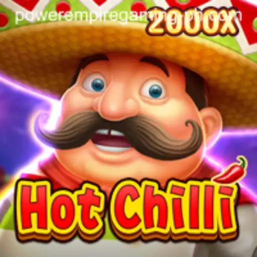 Discover the Exciting World of HotChilli: A Power Empire Gaming Adventure