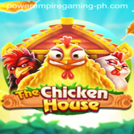 Exploring 'TheChickenHouse': A Power Empire Gaming Experience